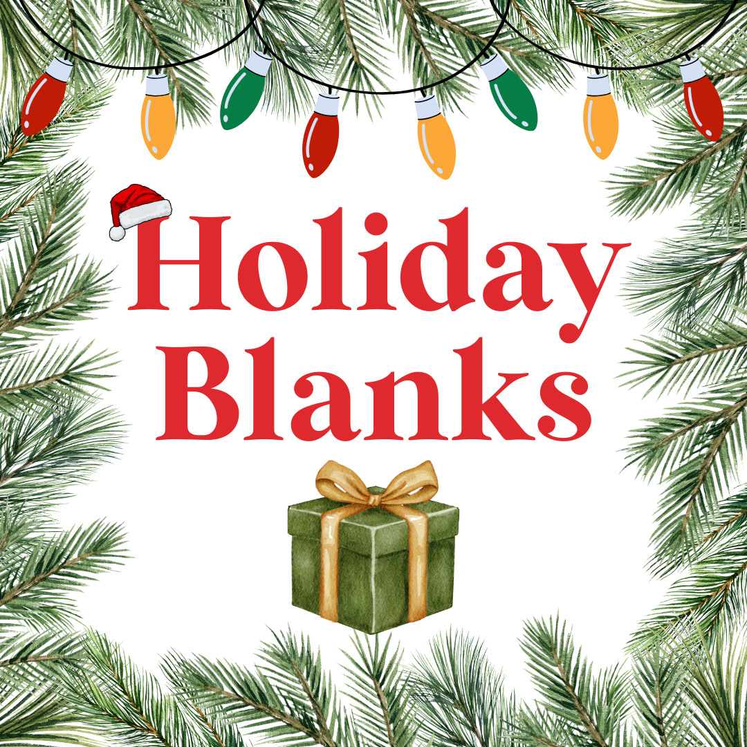 Holiday Blanks