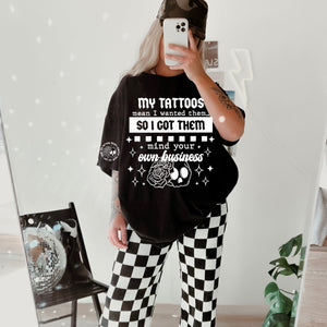 My Tattoos mean i wanted them