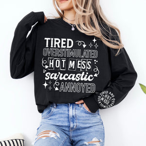 Tired, Overstimulated, Hot Mess....