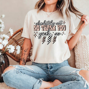 Absolutely Not, No Thank You