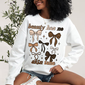 Beauty Has no Skin Tone