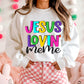 Jesus Lovin' ________