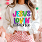 Jesus Lovin' ________