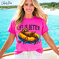 Lifes Better On the Water