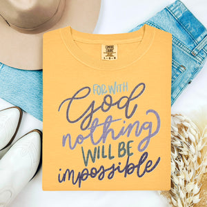 For God Nothing Will Be Impossible