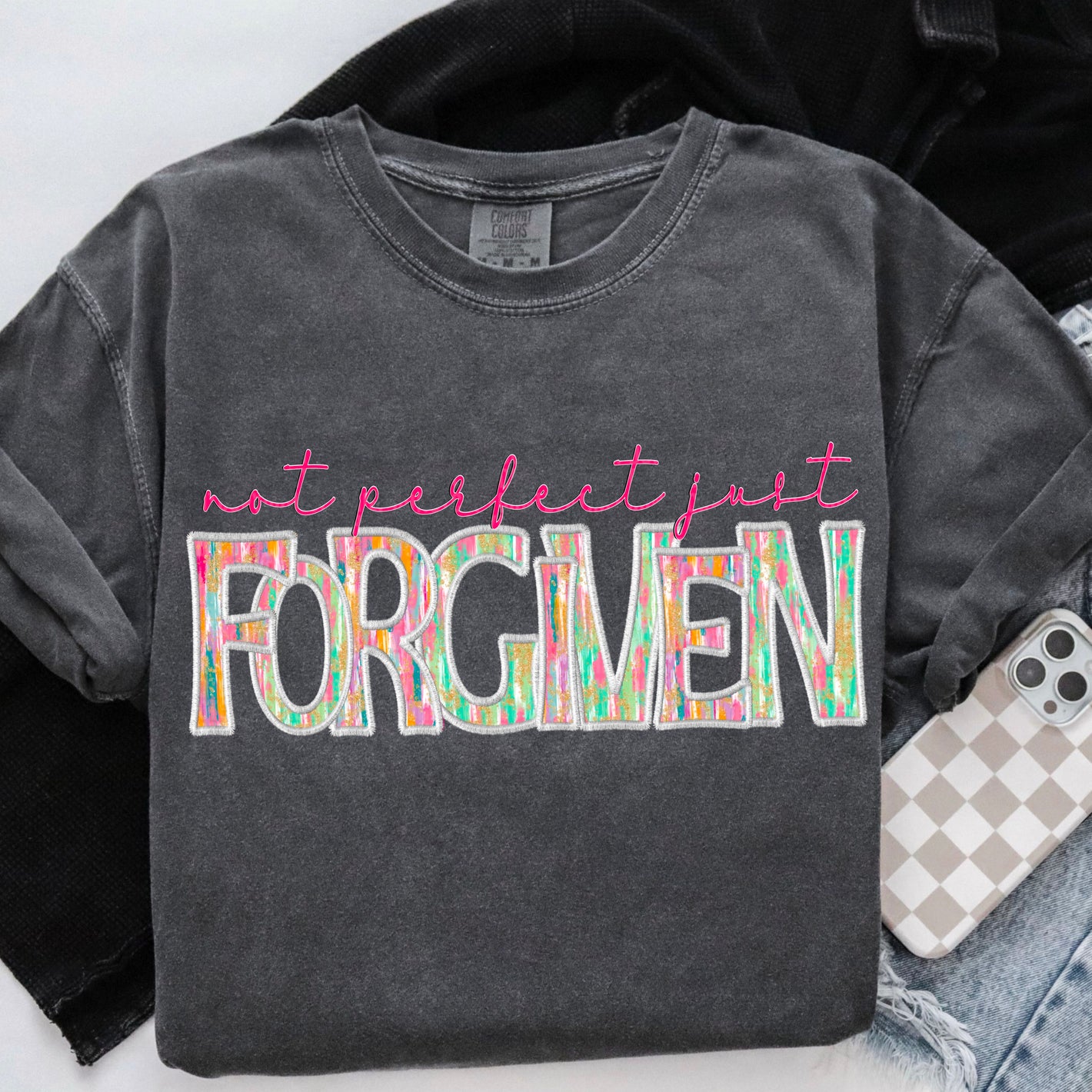 Not Perfect Just Forgiven