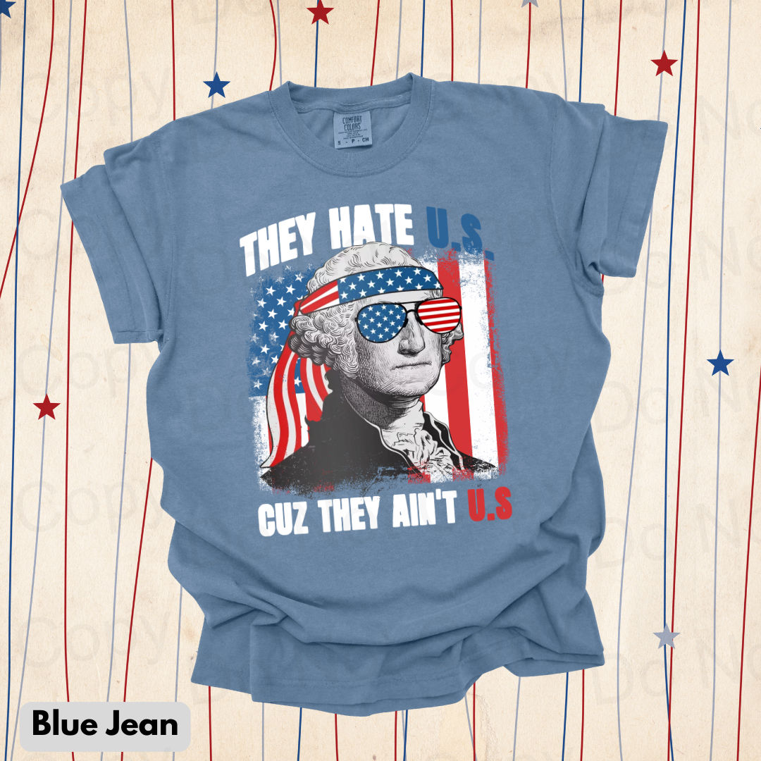They Hate U.S. George Washington