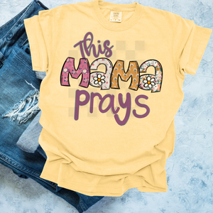 The Mama Prays