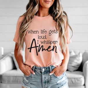 When Life Gets Loud, Amen
