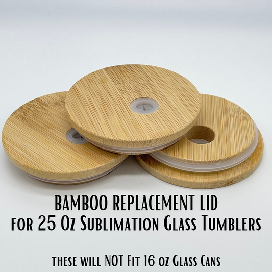 Bamboo Replacement Lid ONLY for 25 Oz Glass Tumblers