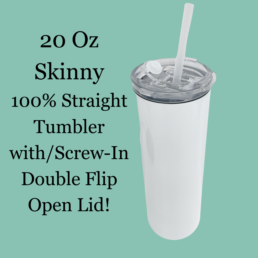 DFL 20 Oz Skinny Straight Tumbler w/ Screw-In Double Flip Lid