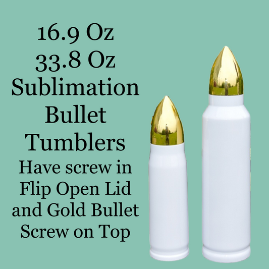 Bullet Sublimation Tumblers - 2 Sizes