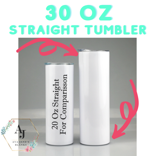 30 Oz Skinny Straight Tumbler